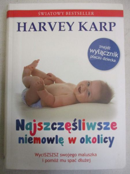 Karp Harvey - Najszczęśliwsze niemowlę w okolicy