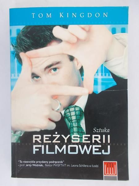 Kingdon Tom - Sztuka reżyserii filmowej