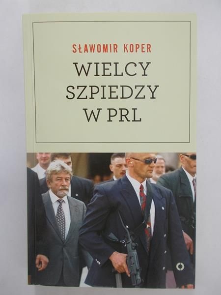 Wielcy szpiedzy w PRL