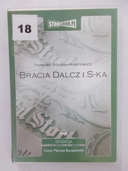 Dołęga-Mostowicz Tadeusz - Bracia Dalcz i S-Ka, CD