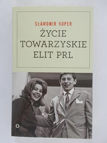 Życie towarzyskie elit PRL