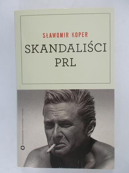 Skandaliści PRL