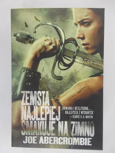 Abercrombie Joe - Zemsta najlepiej smakuje na zimno