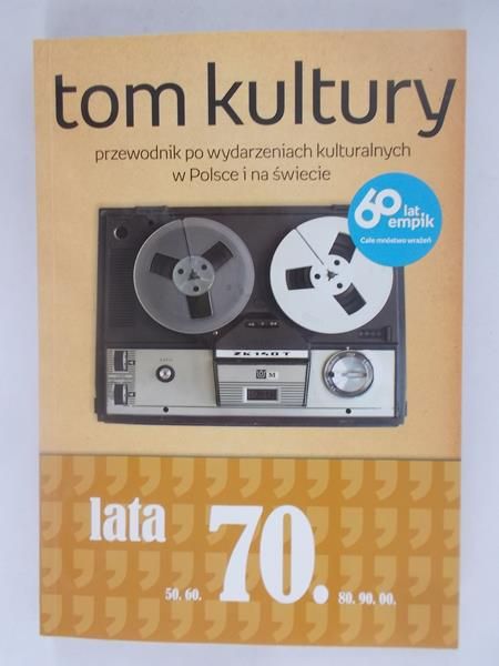 Tom kultury lata 70.