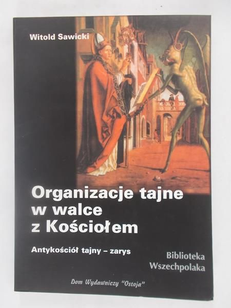 Organizacje tajne w walce z Kościołem