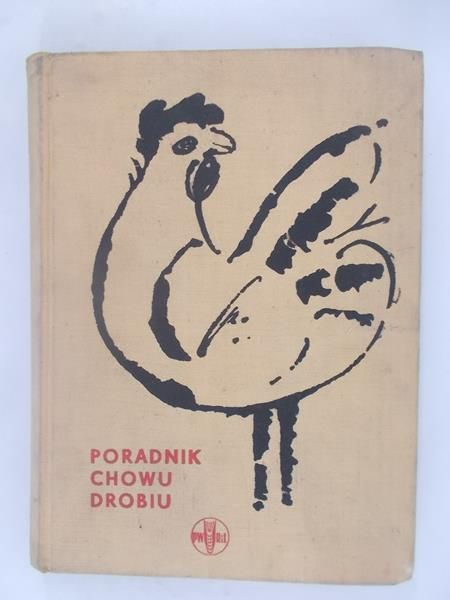 Poradnik chowu drobiu