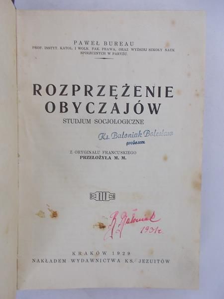 Bureau Paweł - Rozprzężenie obyczajów. Studjum socjologiczne, 1929 r.