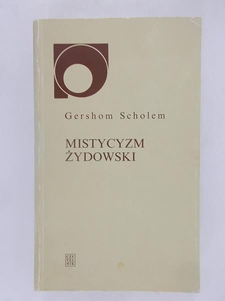 Mistycyzm żydowski i jego główne kierunki