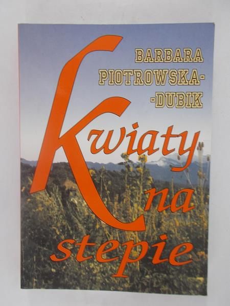 Kwiaty na stepie