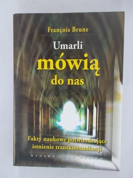 Umarli mówią do nas