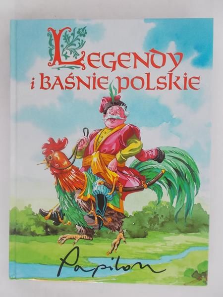 Legendy i baśnie polskie