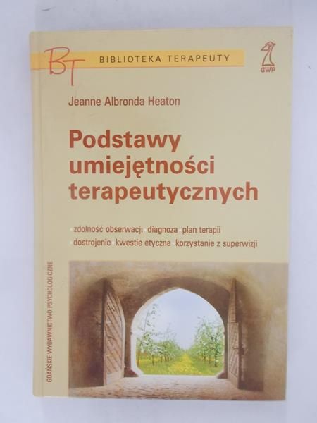 Podstawy umiejętności terapeutycznych