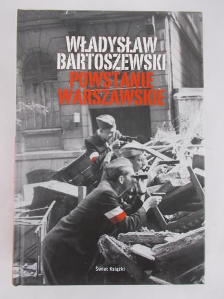Bartoszewski Władysław - Powstanie Warszawskie