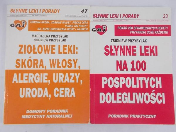 Ziołowe leki: skóra, włosy, alergie  Słynne lekki na 100 pospolitych dolegliwości