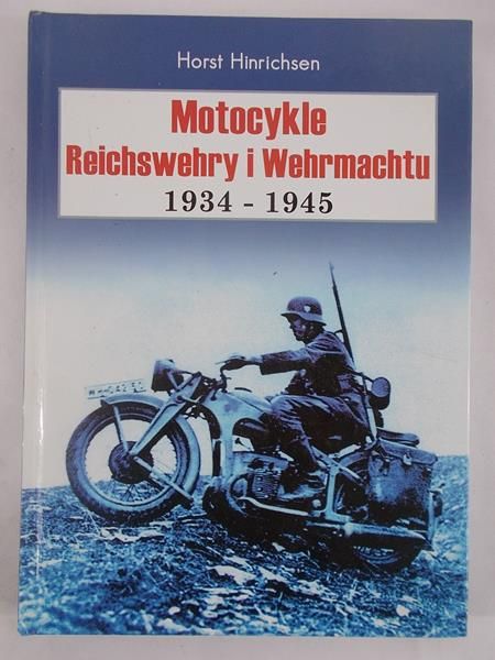 Motocykle Reichswehry i Wehrmachtu 1934-1945