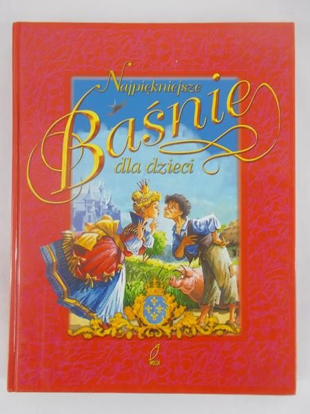 Najpiękniejsze baśnie dla dzieci