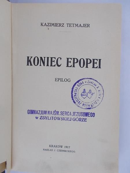 Koniec epopei, 1917 r.