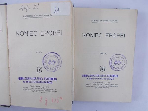 Koniec epopei, t. I -II , 1913 r.