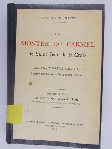 oornaert  . - La Montee du Carmel, 1925 r.