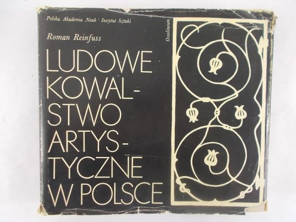 Ludowe kowalstwo artystyczne w Polsce