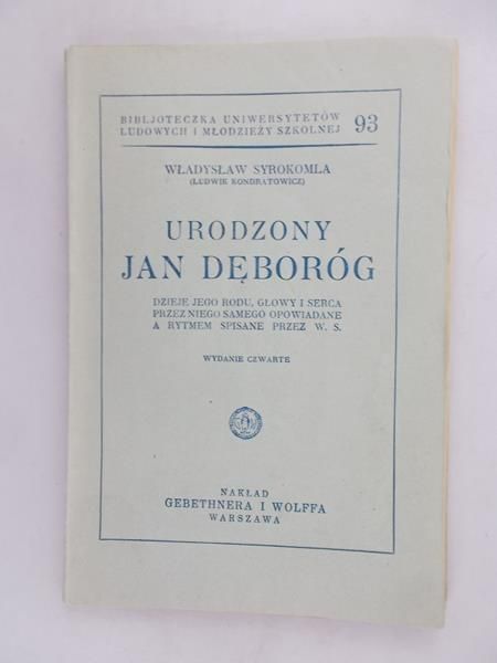 Urodzony Jan  Dęboróg, 1931 r.