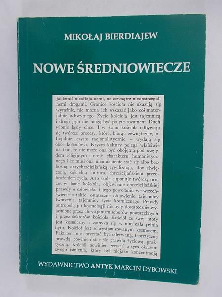Bierdiajew Mikołaj - Nowe Średniowiecze