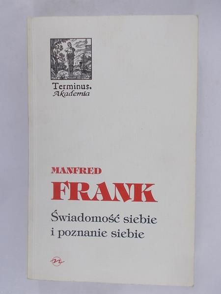 Świadomość siebie i poznanie siebie