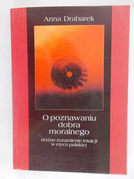 O poznawaniu dobra moralnego