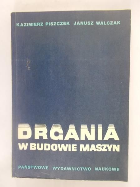 Drgania w budowie maszyn