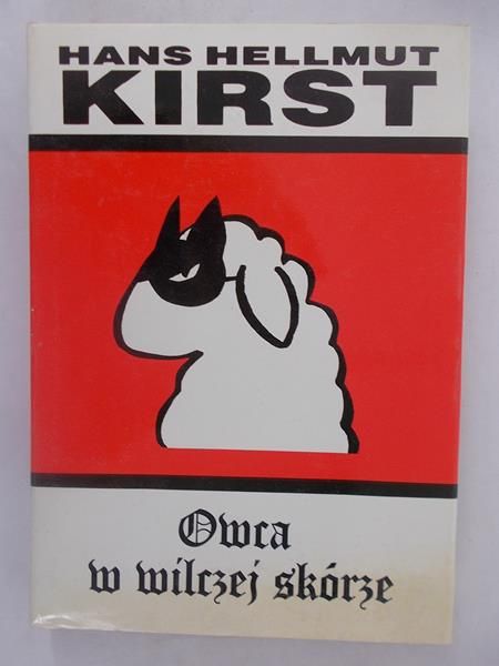 Kirst Hans Hellmut - Owca w wilczej skórze