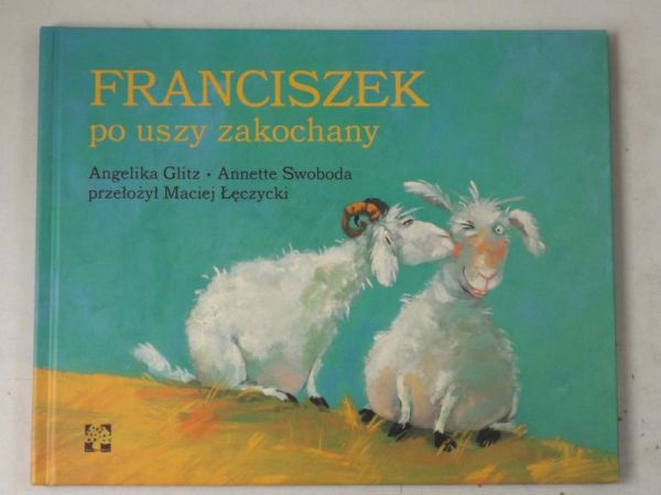 Glitz Angelika - Franciszek po uczy zakochany