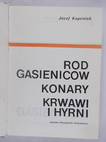Ród Gąsieniców. Konary. Krwawi i hyrni