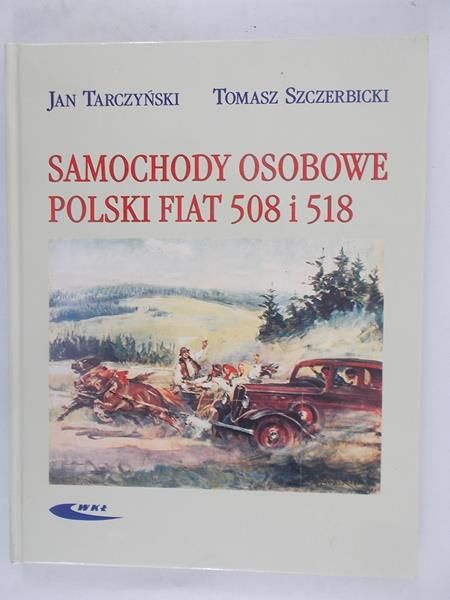 Tarczyński Jan,   - Samochody osobowe, polski Fiat 508 i 518
