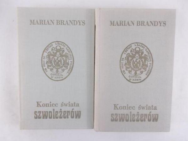 Brandys Marian - Koniec świata szwoleżerów tom I – II