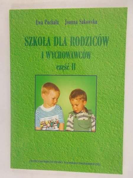 Szkoła dla rodziców i wychowawców, Cz. II