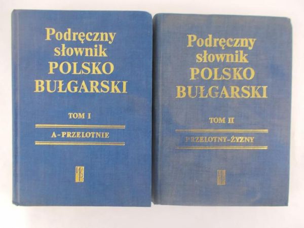 Podręczny słownik polsko-bułgarski, t. I i II