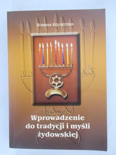 Kolarzowa Romana - Wprowadzenie do tradycji i myśli żydowskiej