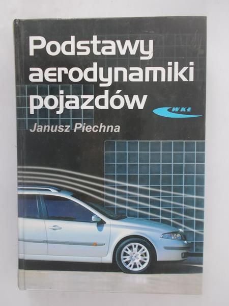 Podstawy aerodynamiki pojazdów