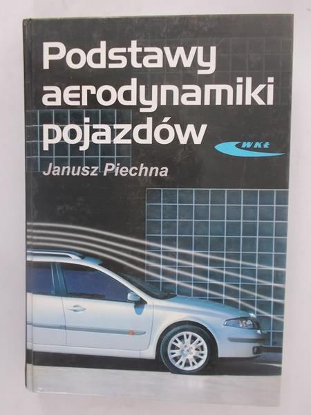 Podstawy aerodynamiki pojazdów