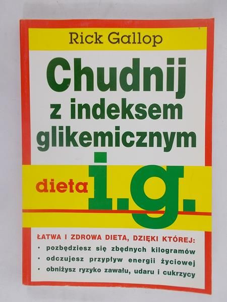 Gallop Rick - Chudnij z indeksem glikemicznym