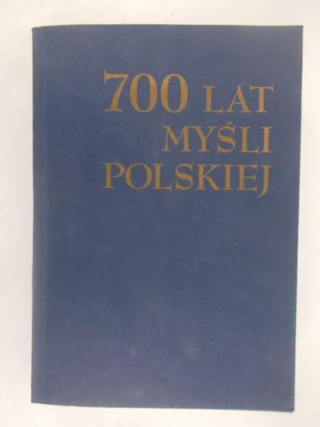 700 lat myśli polskiej