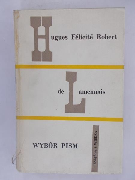 Hugues Félicité Robert   - Wybór pism