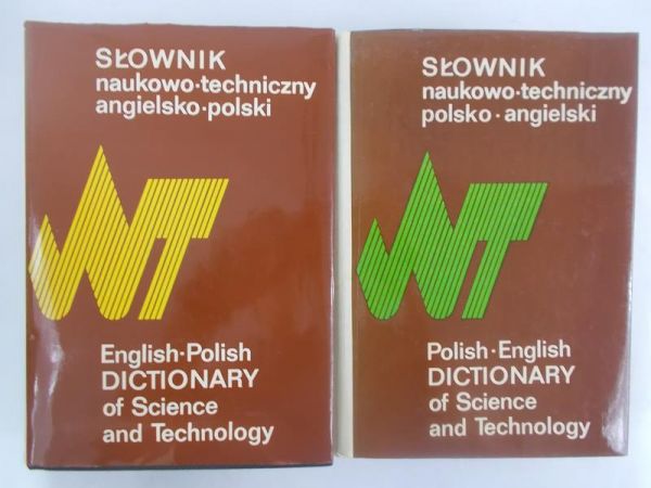 (red.)  - Słownik naukowo-techniczny polsko-angielski / Słownik naukowo-techniczny angielsko /polski