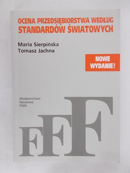 Ocena przedsiębiorstwa według standardów światowych