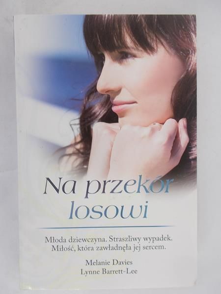 Davies Melanie - Na przekór losowi