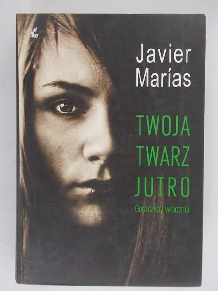 Marias Javier - Twoja twarz jutro