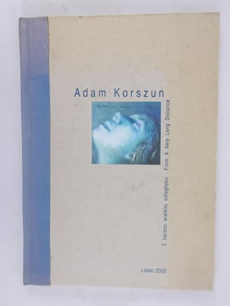 Korszun Adam - Z bardzo wielkiej odległości