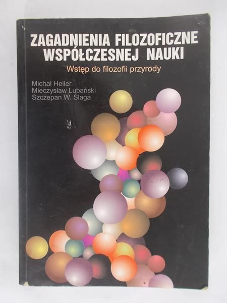 Zagadnienia filozoficzne współczesnej nauki