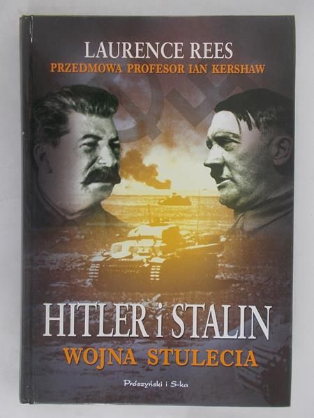 Hitler i Stalin. Wojna stulecia