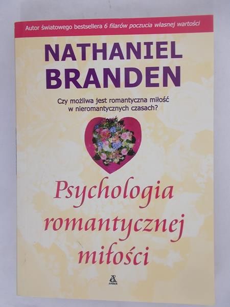 Branden Nathaniel - Psychologia romantycznej miłości